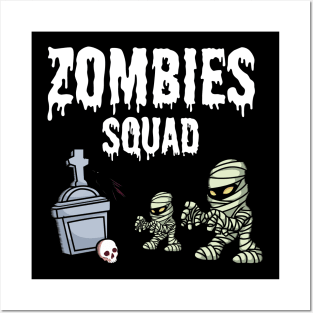 Zombies squad Posters and Art